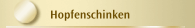 Hopfenschinken
